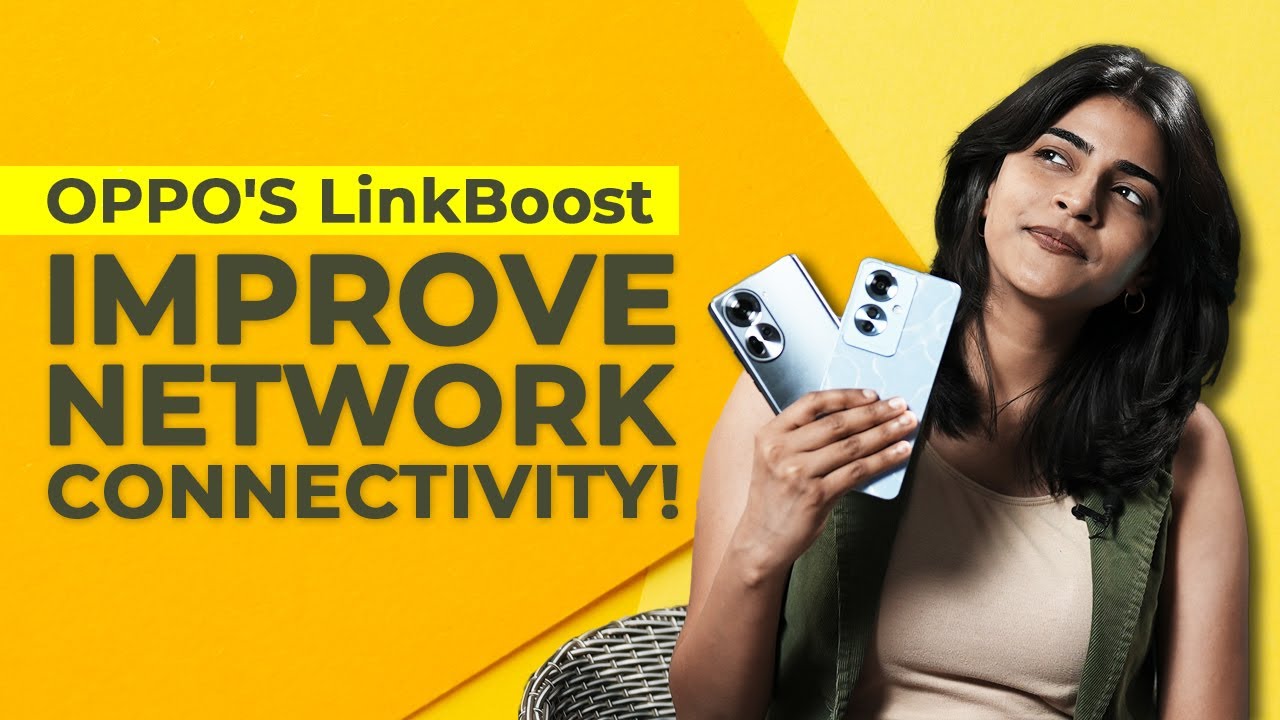 How OPPO’s LinkBoost Improves Network Connectivity
