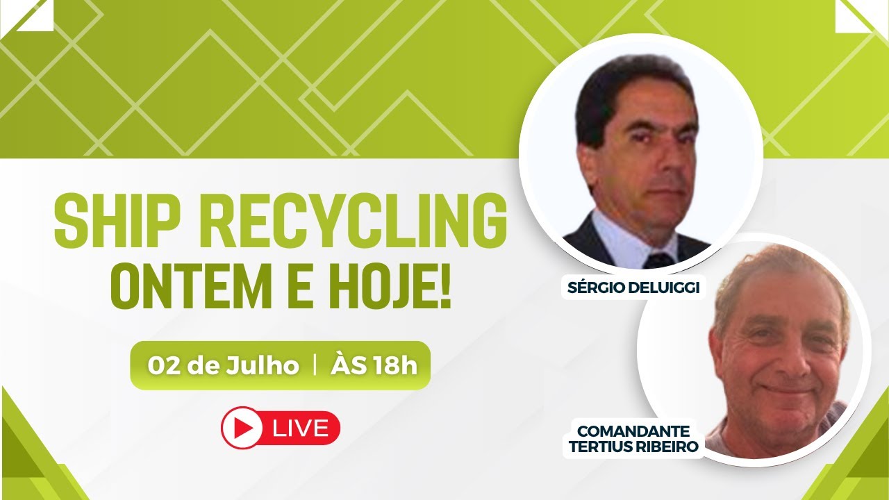 SHIP RECYCLING - Ontem e hoje!