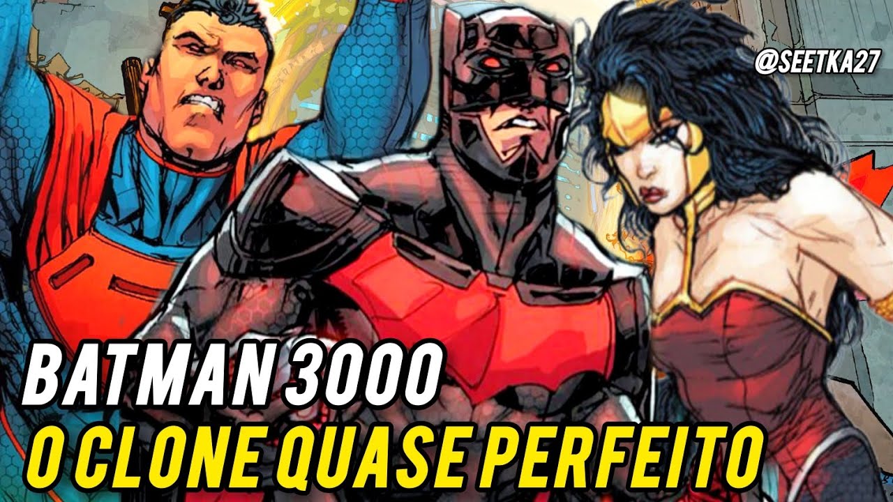 BATMAN 3000: UM CLONE PERFEITO... OU QUASE PERFEITO?