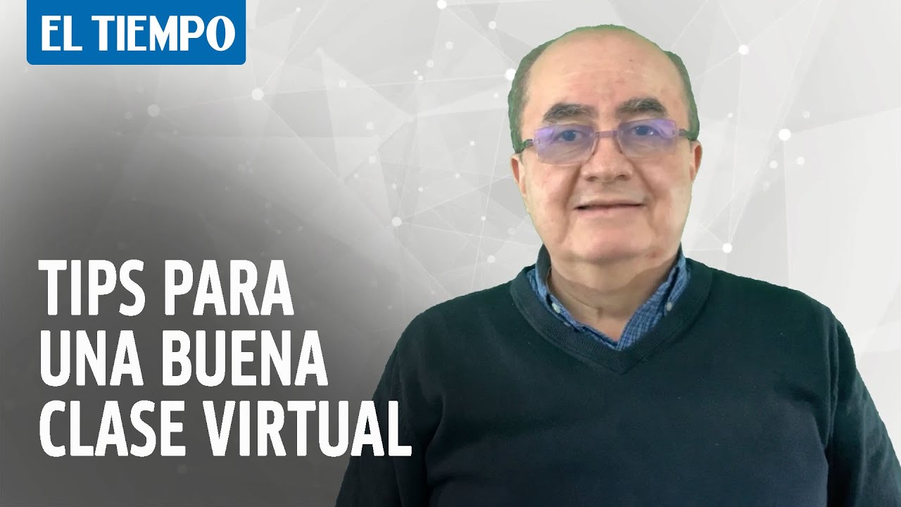 Tips Para una buena clase virtual