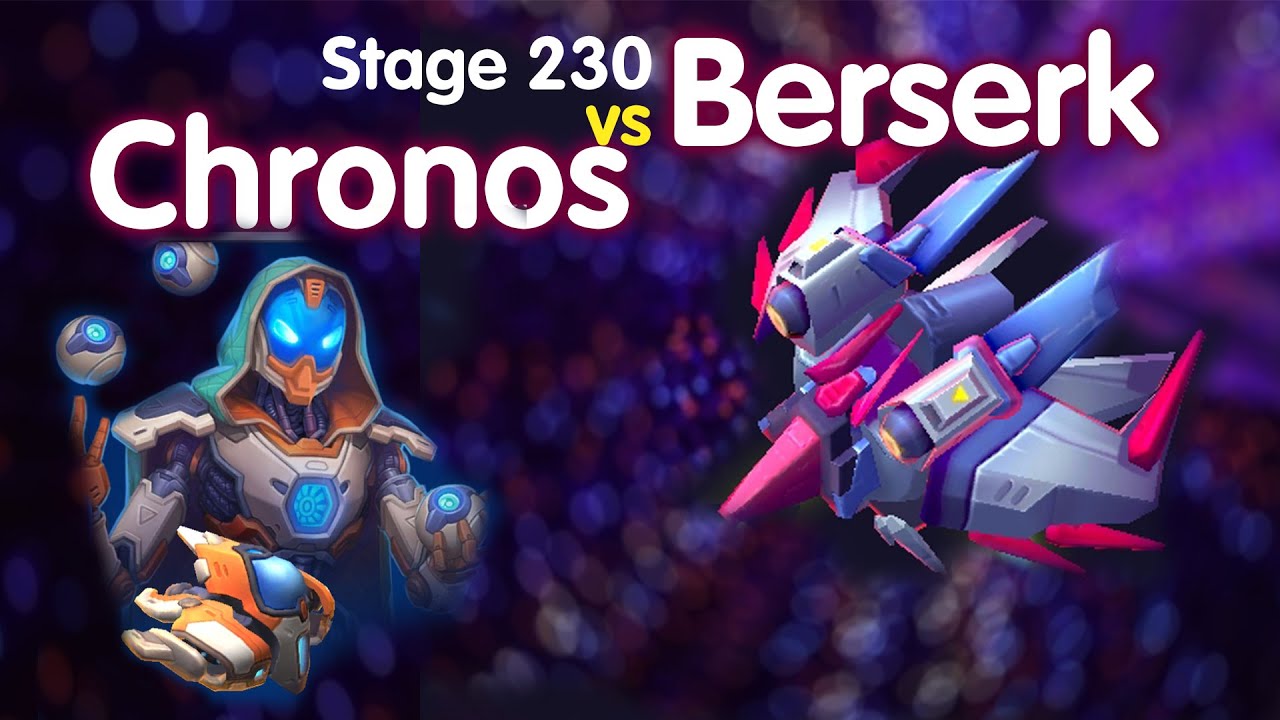 Stage 230 BOSS: Berserk ( Heroic ) VS Chronos：Space Justice ( V.12)