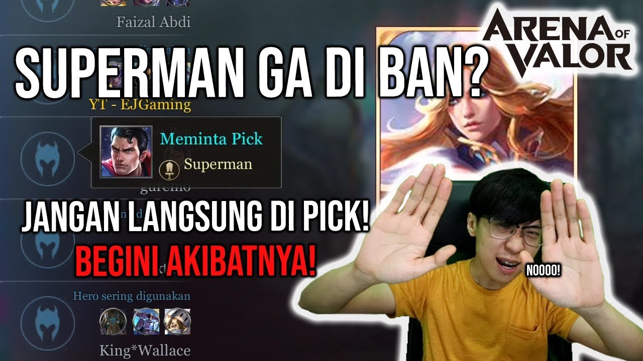 Ranked Make GAJAH! Superman Ga di BAN! JANGAN LANGSUNG DI PICK! ini AKIBATNYA! - Arena of Valor