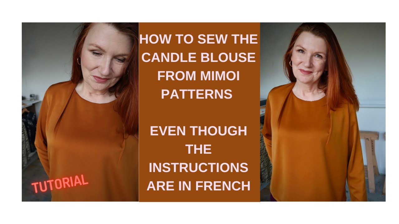 How To Sew The Candle Blouse from Mimoi Patterns, Even Though The Instructions Are In French!