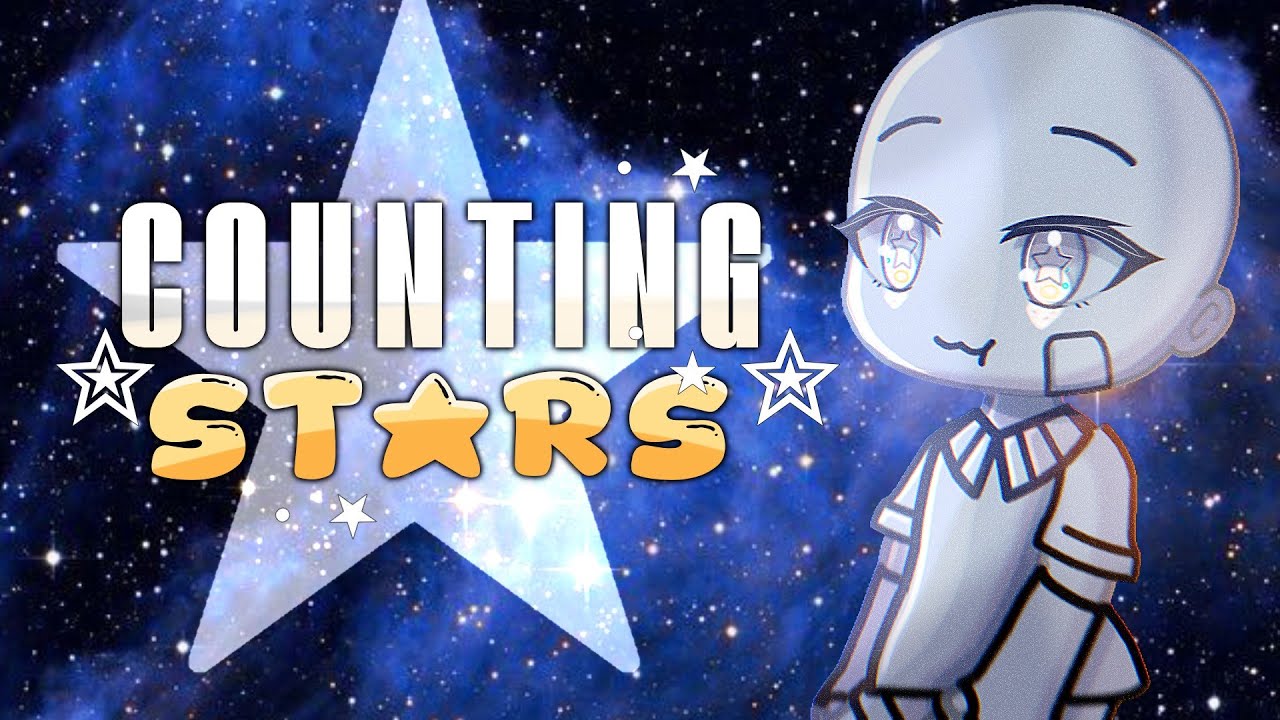 COUNTING STARS💫|| MEP COMPLETA Gacha ITA🇮🇹