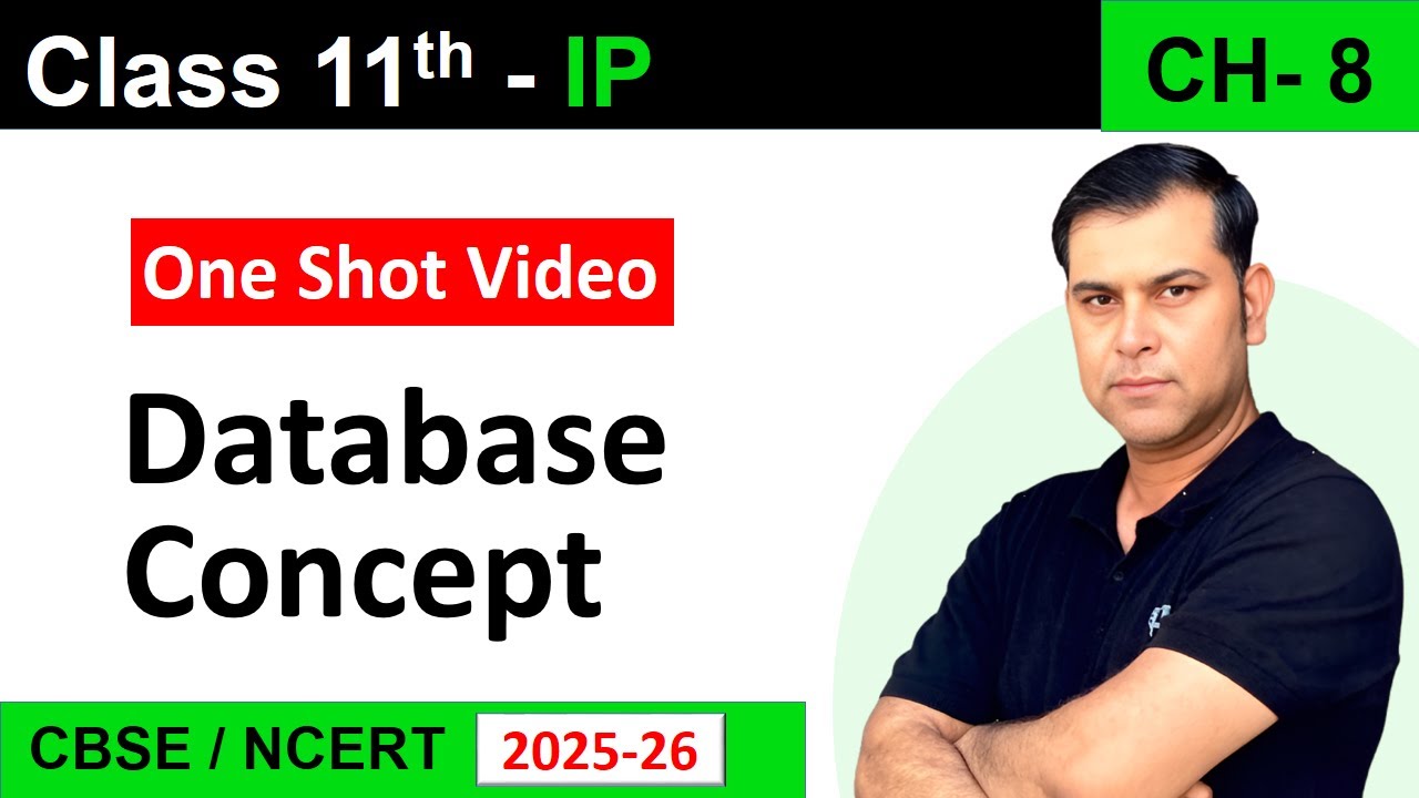 One Shot Database Concept | Class 11 IP Chapter 8 Full Revision | DBMS, SQL, MySQL | S4SUREN