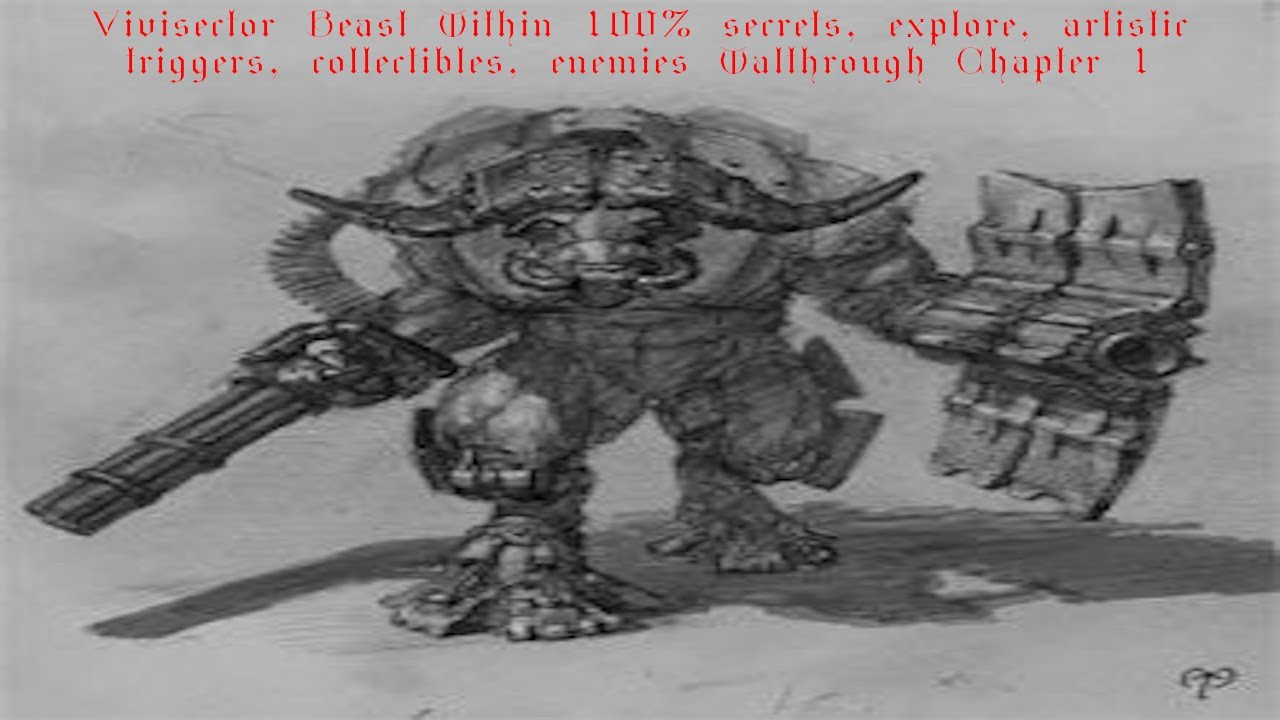 Vivisector Beast Within Walkthrough Part 1 [Chapter 1 100% secrets]