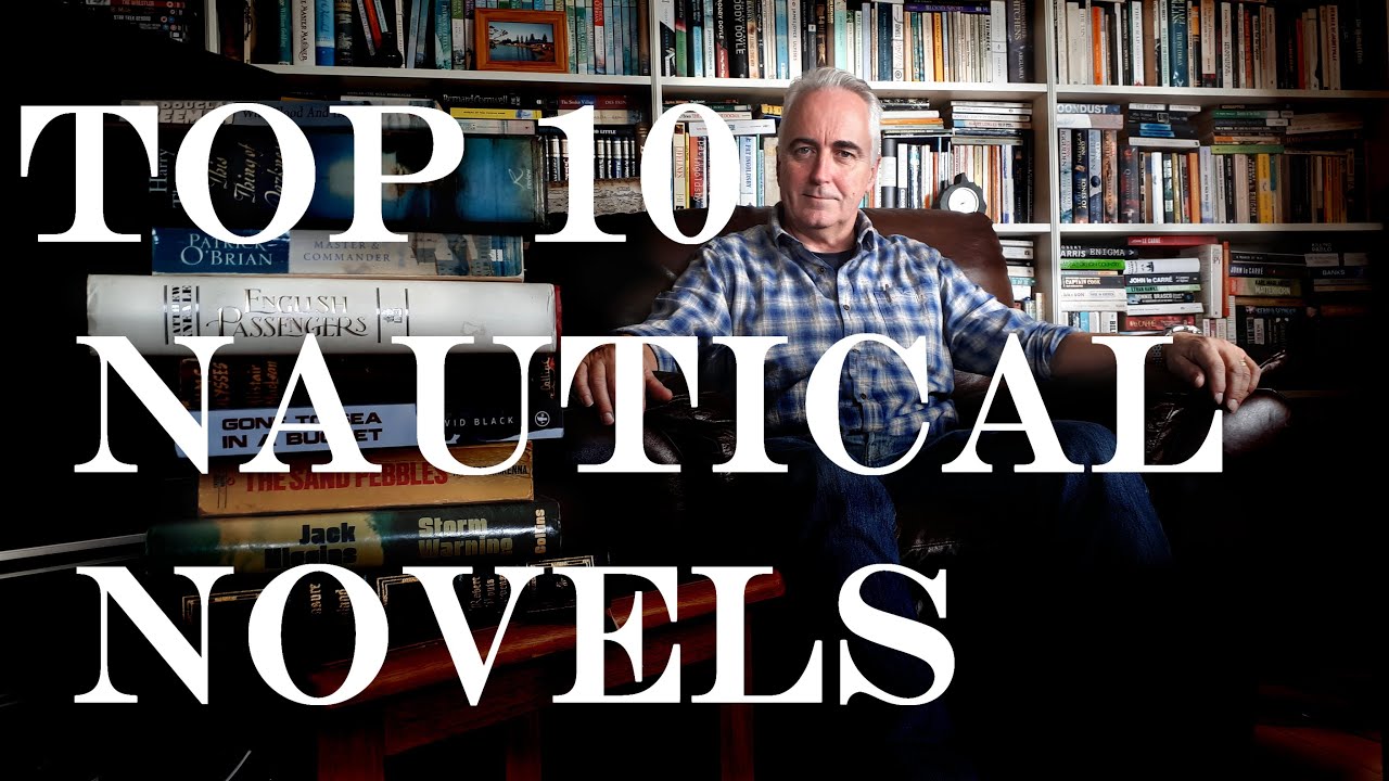 Top Ten Nautical Novels