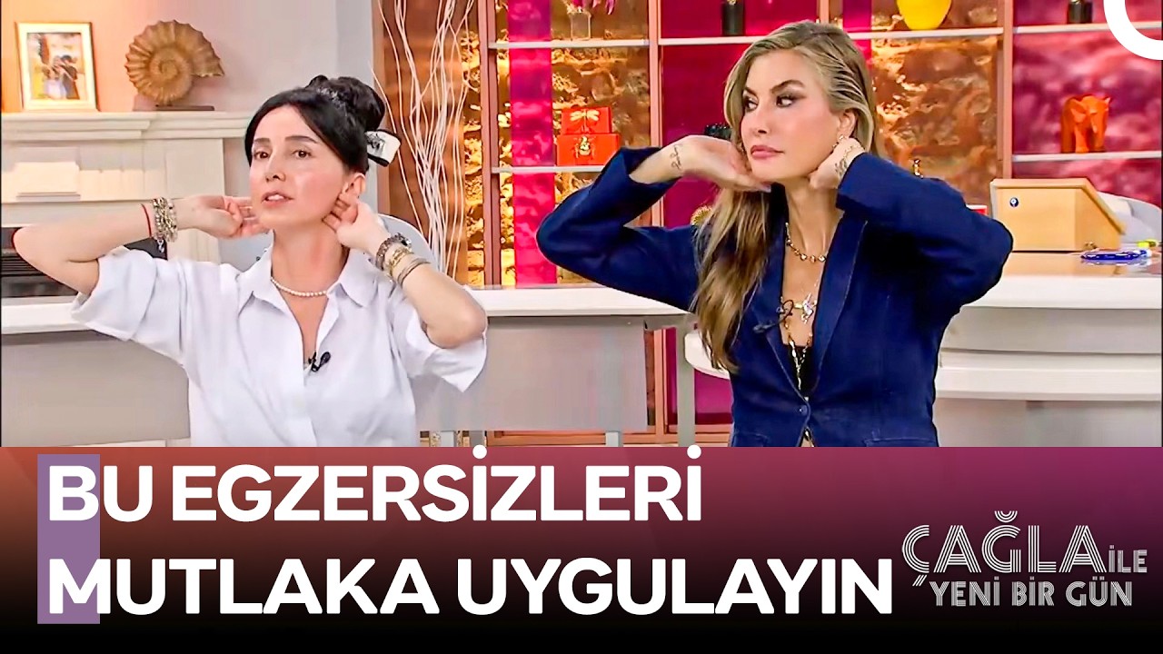 Haftanın Özeti: Göz Altı Torbaları ve Morluklar İçin Egzersizler - Çağla ile Yeni Bir Gün