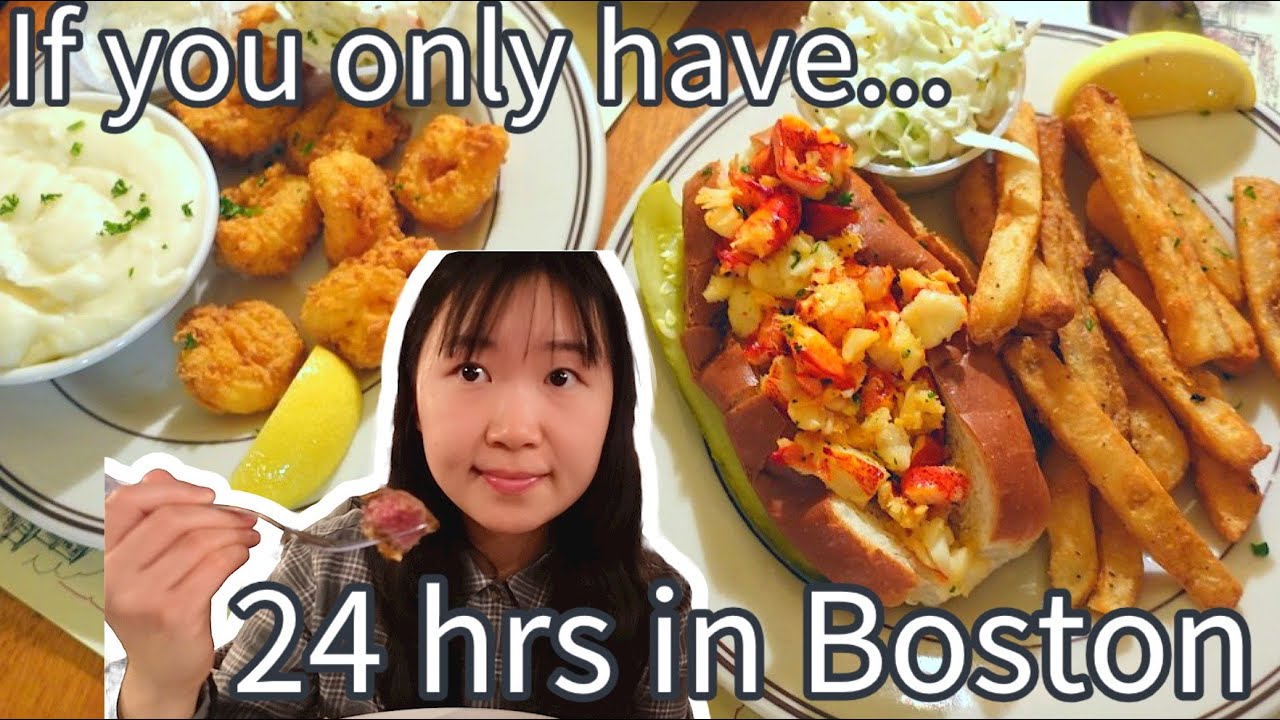 如果你只来波士顿一天，这些当地美食最不能错过! What to eat if you only spend 24 hrs in Boston