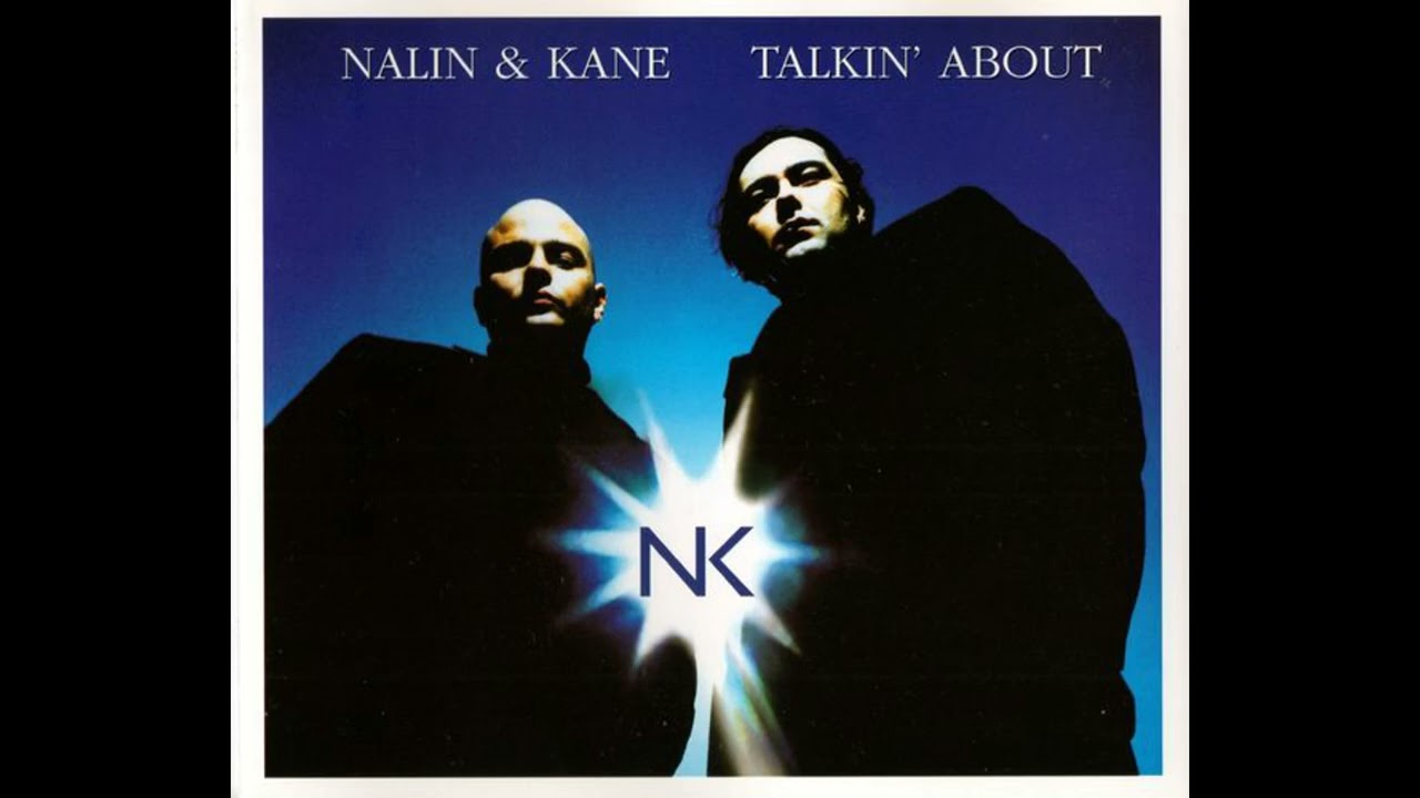 Nalin & Kane - Talkin´ About (Video Edit)