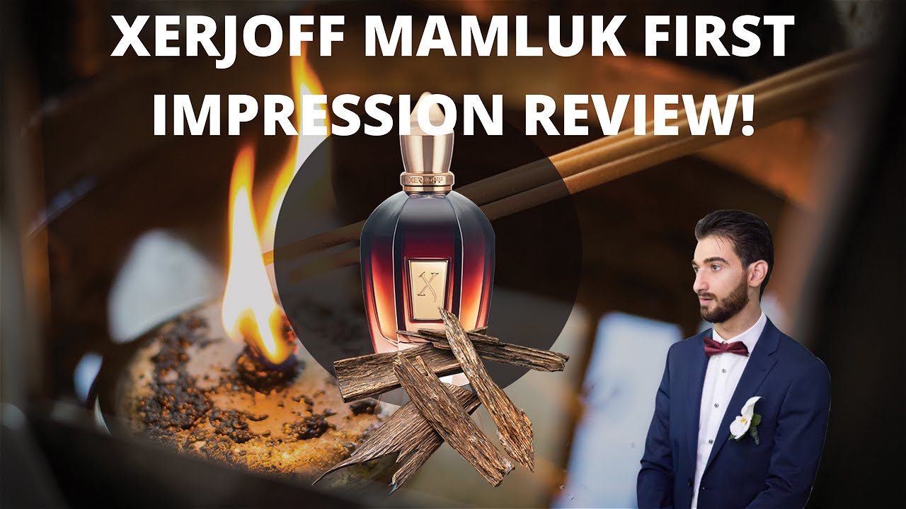 Xerjoff MAMLUK REVIEW! First Impression