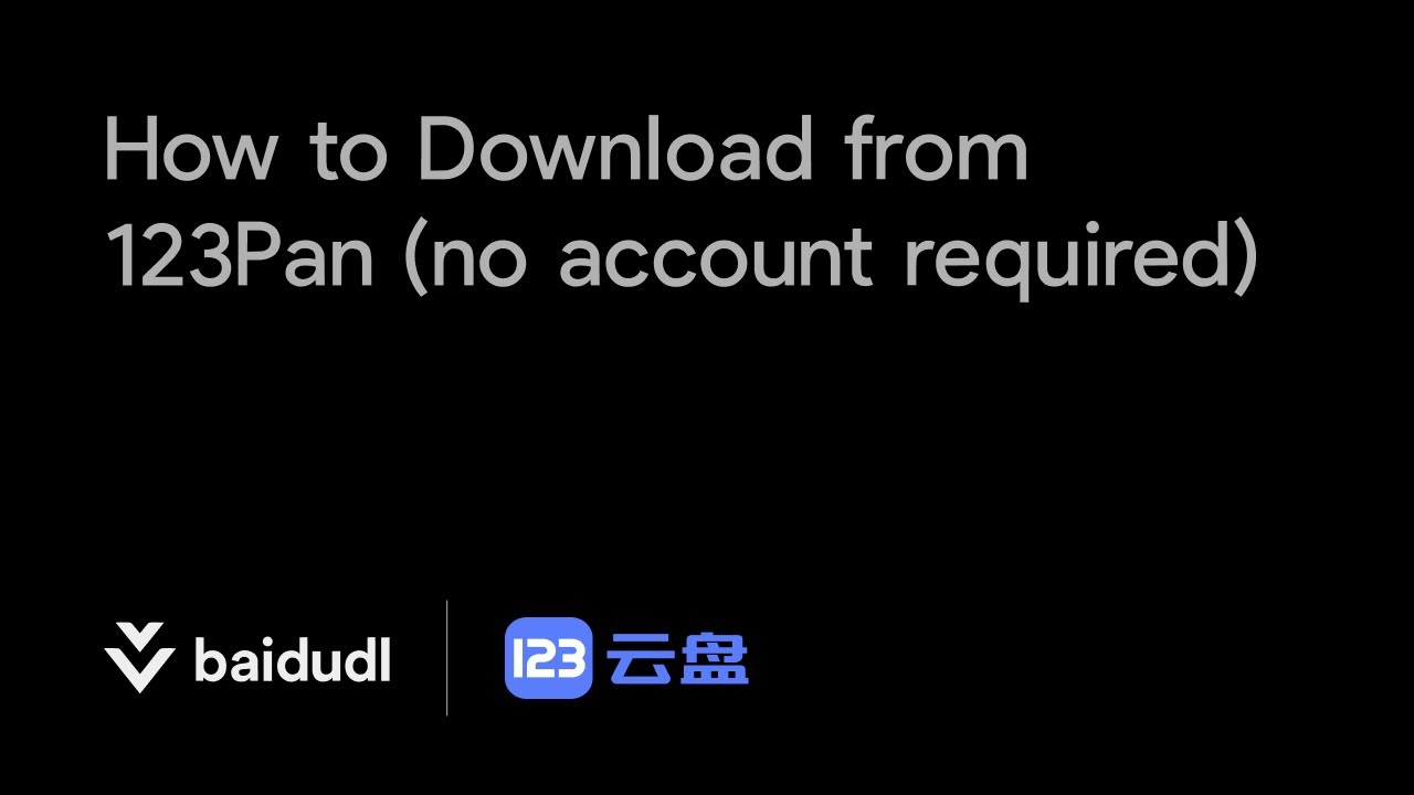 How to Download from 123Pan (no account required) | BAIDUDL