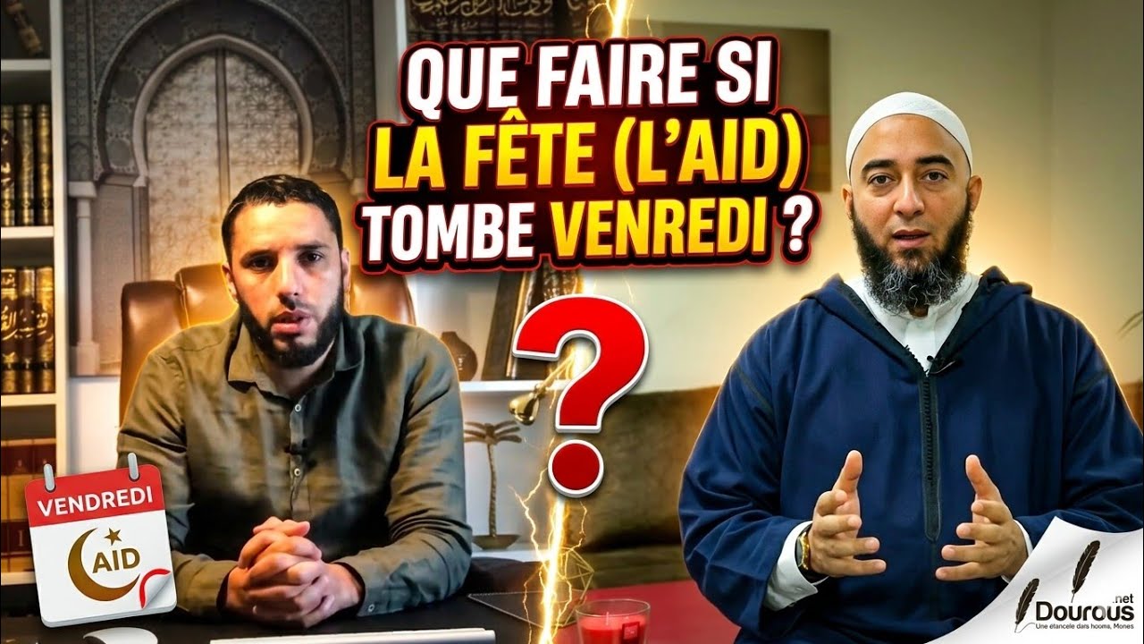 Que faire si la fête (l'Aid) tombe vendredi ?