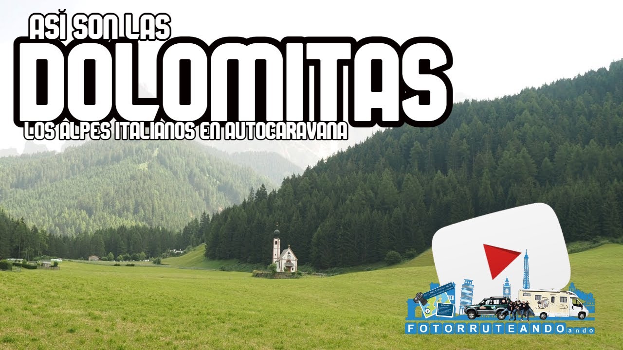 ASI SON LAS DOLOMITAS.  A TU AIRE EN AUTOCARAVANA