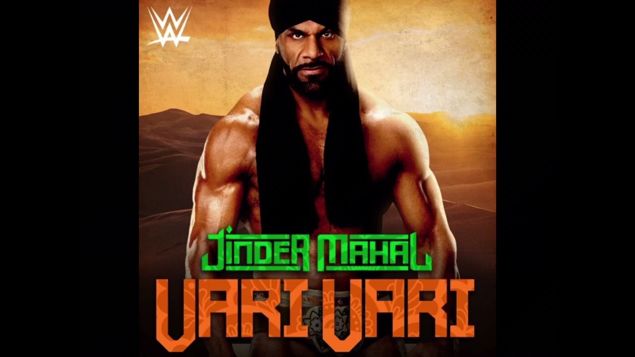 Jinder Mahal - Vari Vari (Entrance Theme)[feat. Wally Sandhu]
