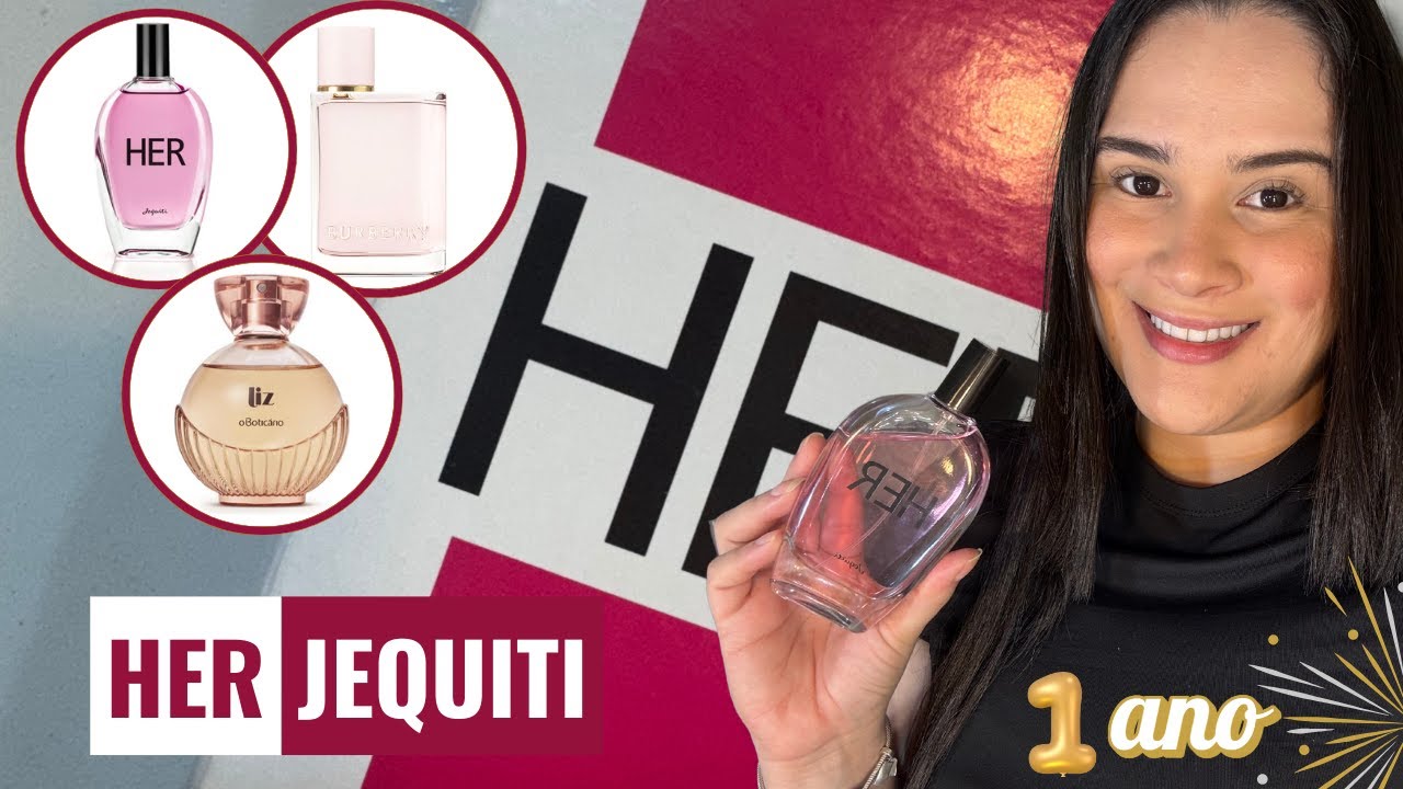 MARATONA UM ANO DE CANAL: perfume HER da JEQUITI 🍓- RESENHA COMPLETA | #HER #JEQUITI #PERFUME