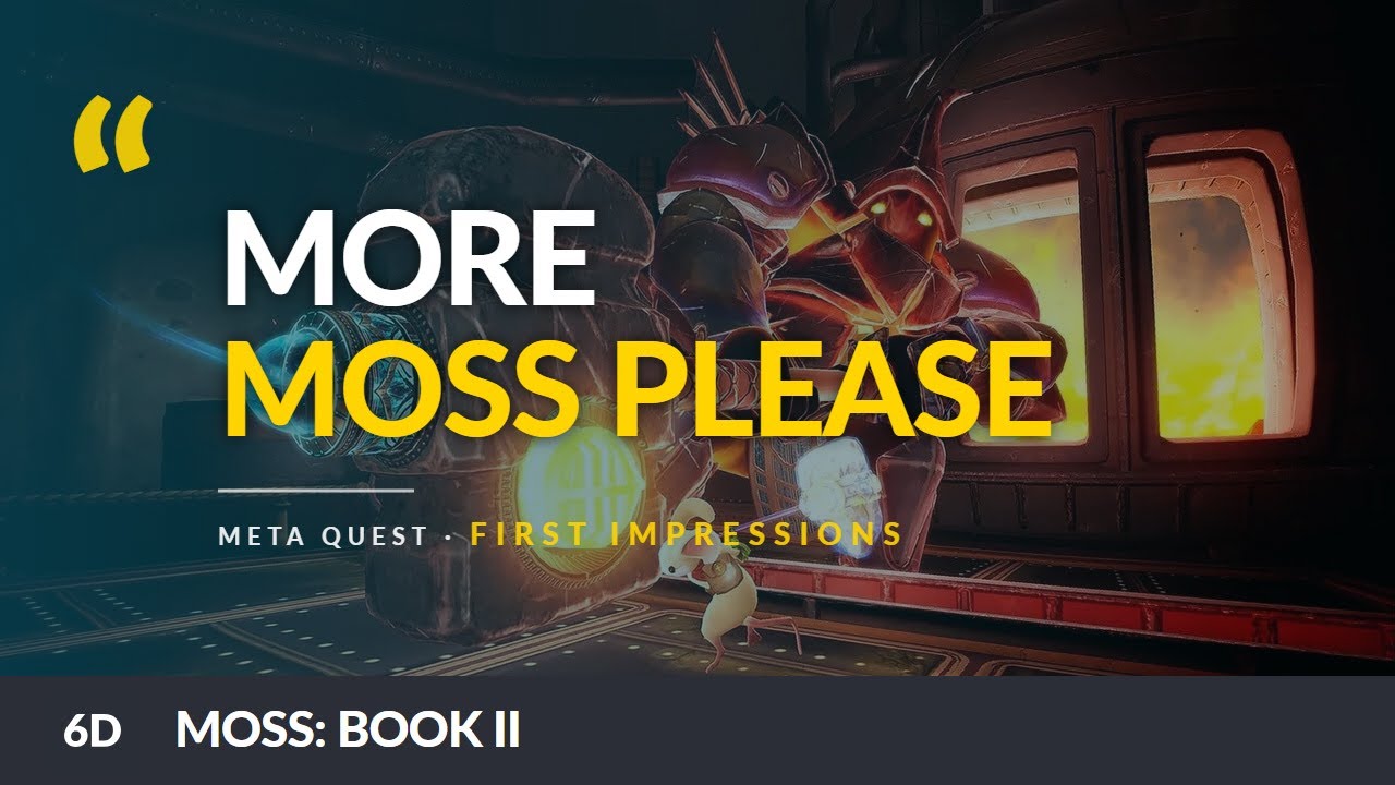 Moss: Book II VR Review | Flawed But Fun.