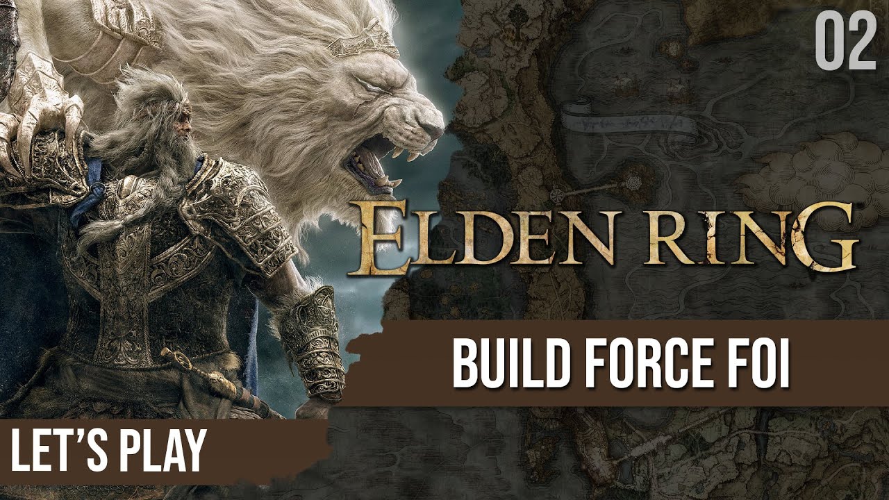 Let's Play : Elden Ring, nouveau build Force / Foi - 02