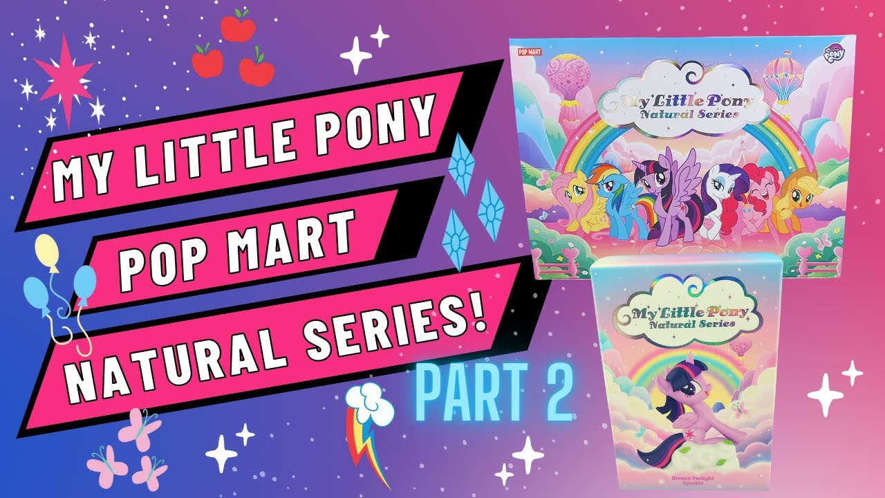 Did we find the secret figure?! Pop Mart My Little Pony Natural Series Part 2!