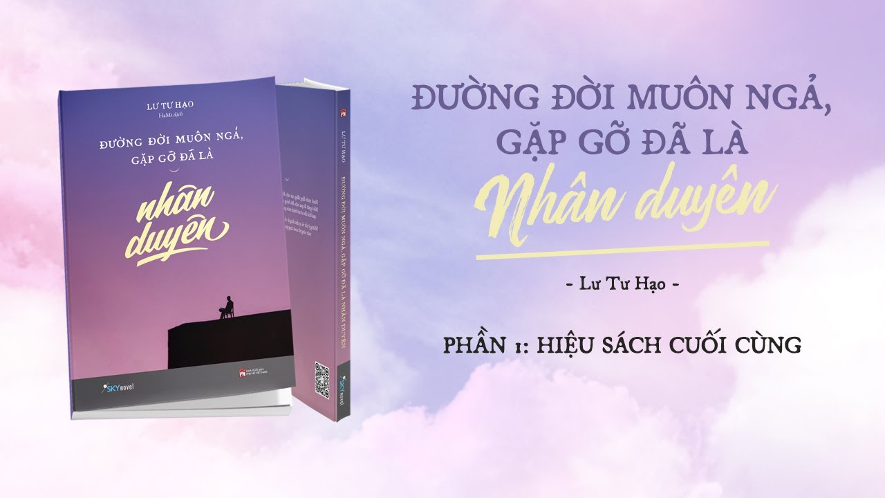 [SÁCH NÓI] Đường Đời Muôn Ngả, Gặp Gỡ Đã Là Nhân Duyên | Lư Tư Hạo | [FULL]