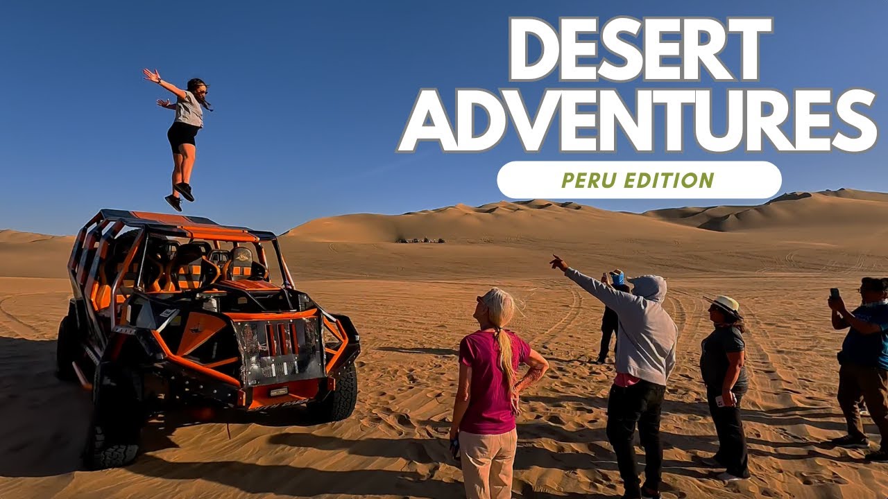 Huacachina, Peru: Must Do Day Trips from Lima
