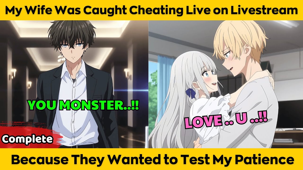 My Wife Was Caught Cheating Live on Livestream - Because They Wanted to Test My Patience