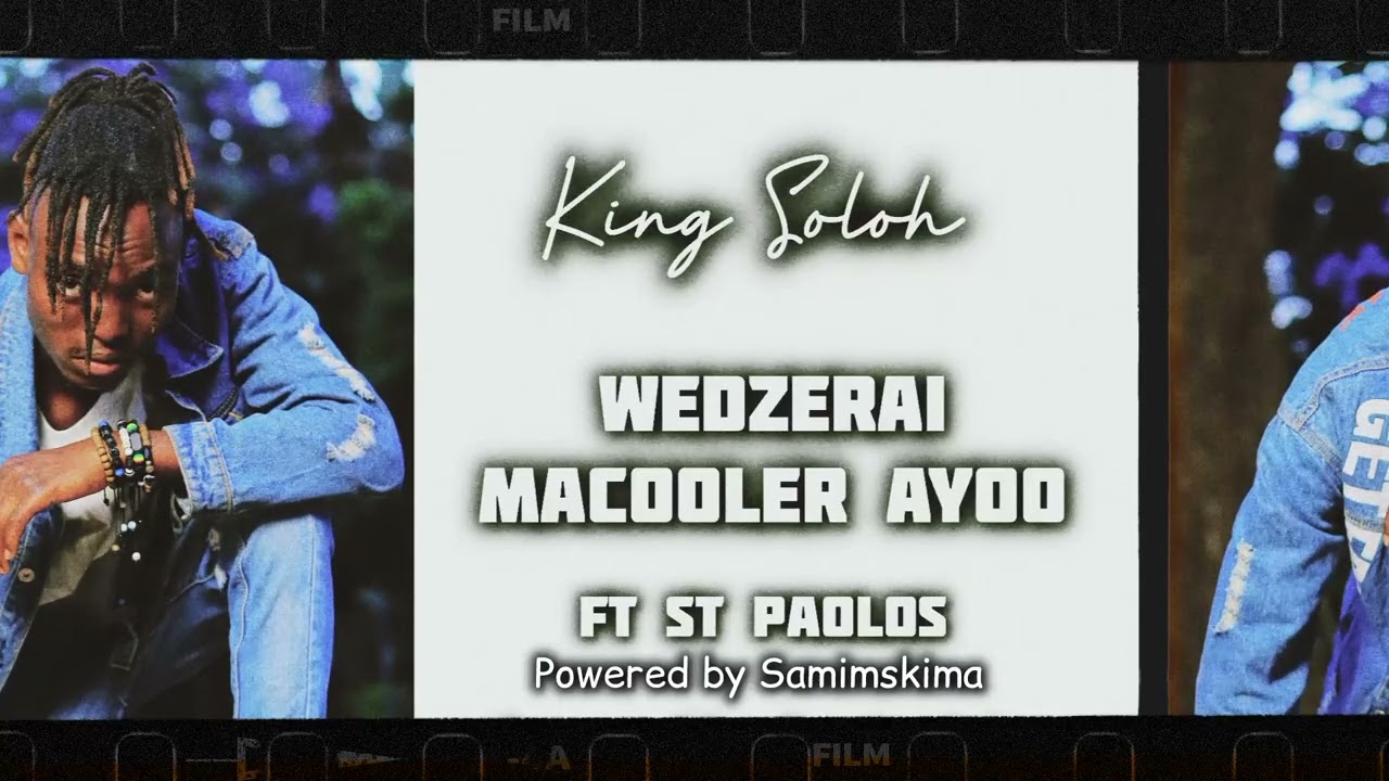 Wedzerai Macooler/Rockabody by King Soloh