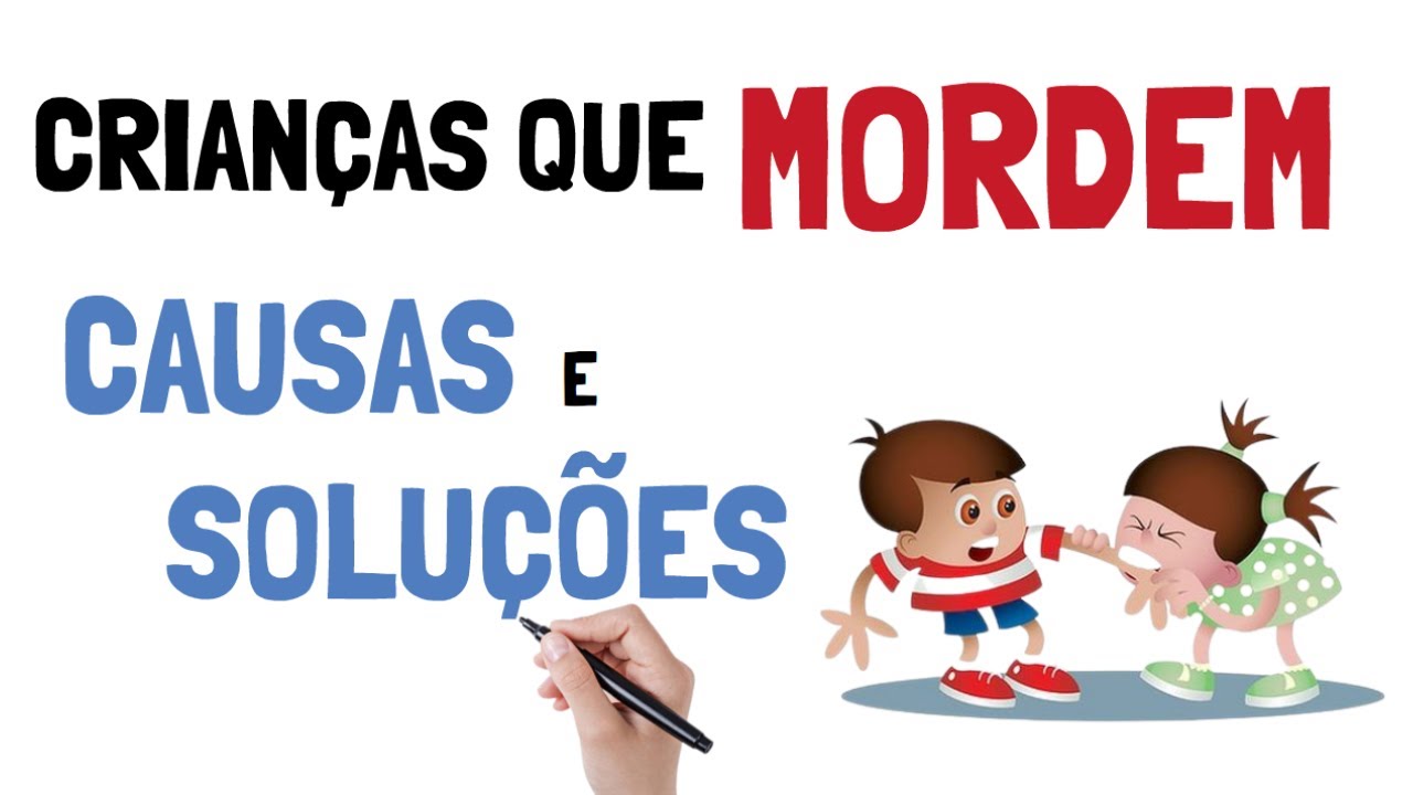 Crianças que MORDEM - CAUSAS e SOLUÇÕES | Educação Descomplicada