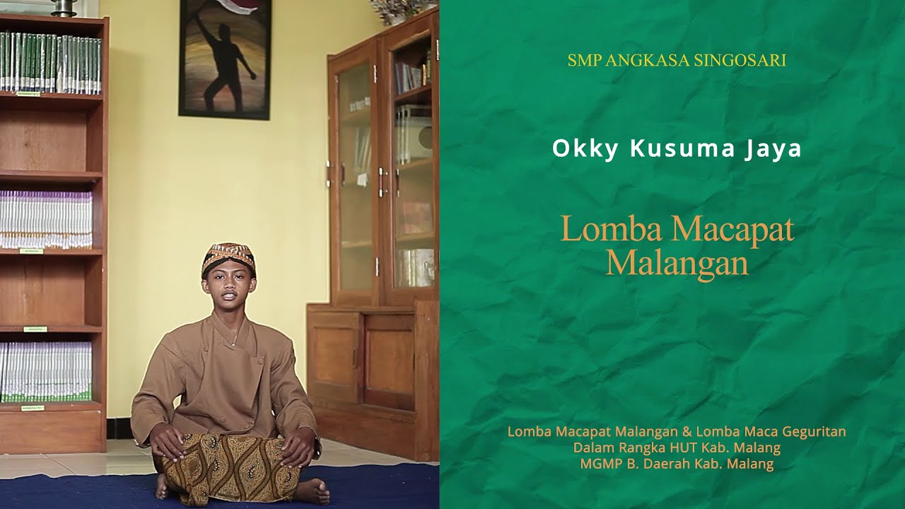 Lomba Macapat Malangan oleh Okky Kusuma Jaya - SMP Angkasa Singosari