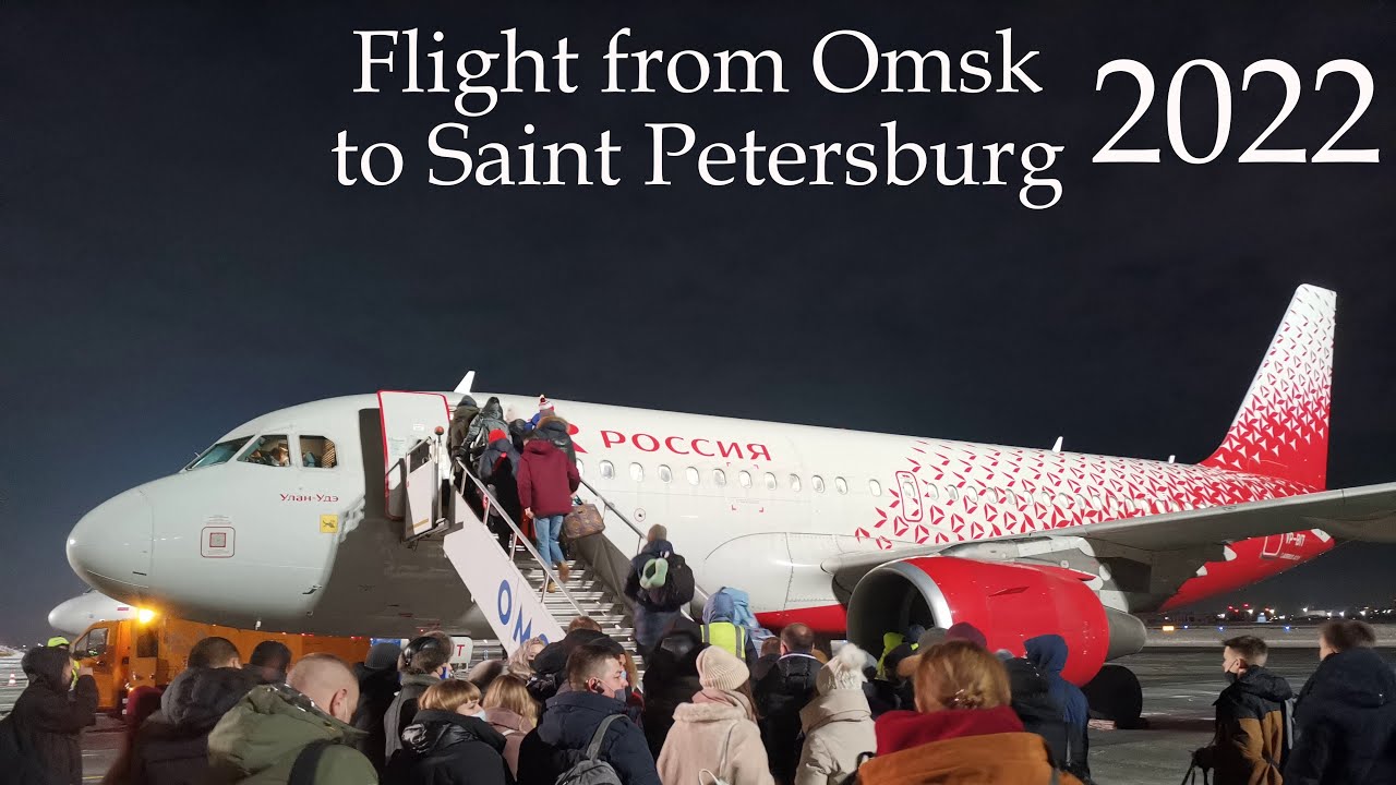 Flight from Omsk to Saint Petersburg