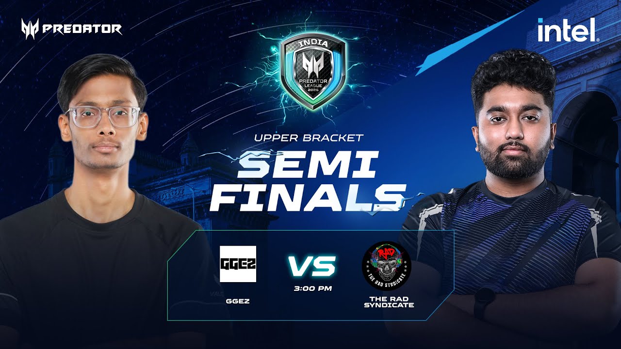 Acer Predator League 2026 - INDIA Qualifiers - Valorant | GGEZ VS RAD | DAY 3 | UB SEMI FINALS 1
