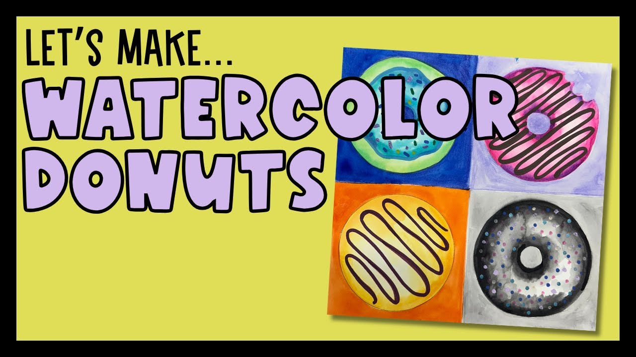 Watercolor Donuts - Art Project Demo for Kids in Grades 4-6