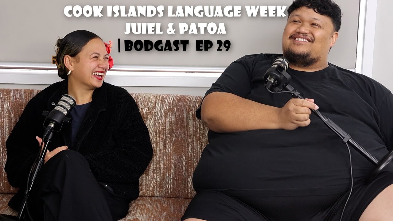 Cook Islands Language Week | Bodgast Ep29