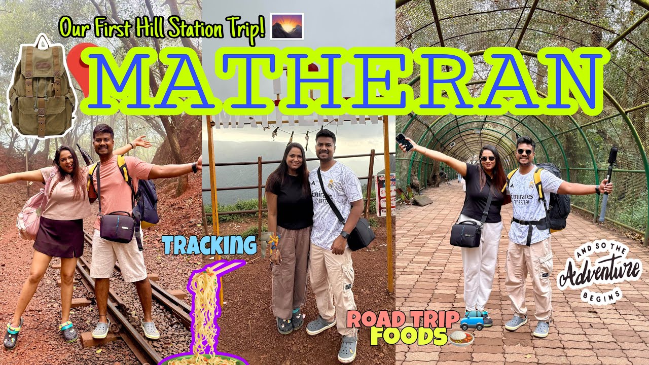 Our First Hill Station Trip | Exploring the Beautiful Matheran 🌄