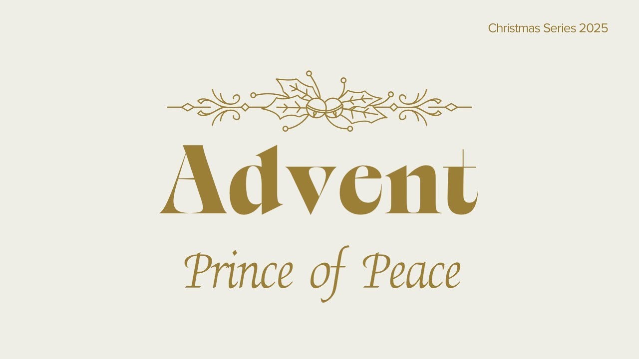 Advent:Prince of Peace