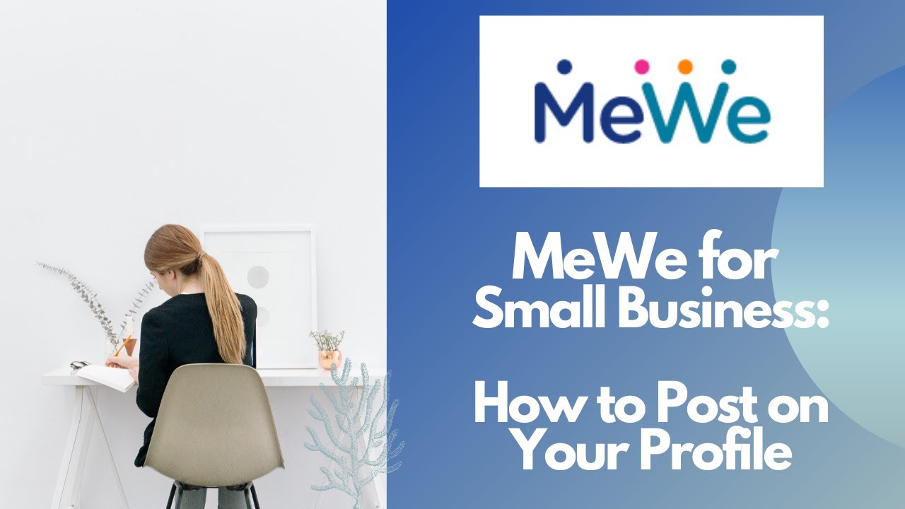 MeWe // How to Post on Your Personal Profile