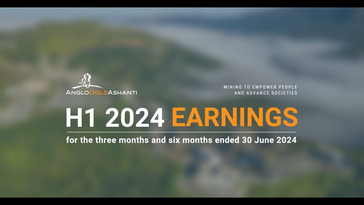 AngloGold Ashanti - H1 2024 Earnings Results