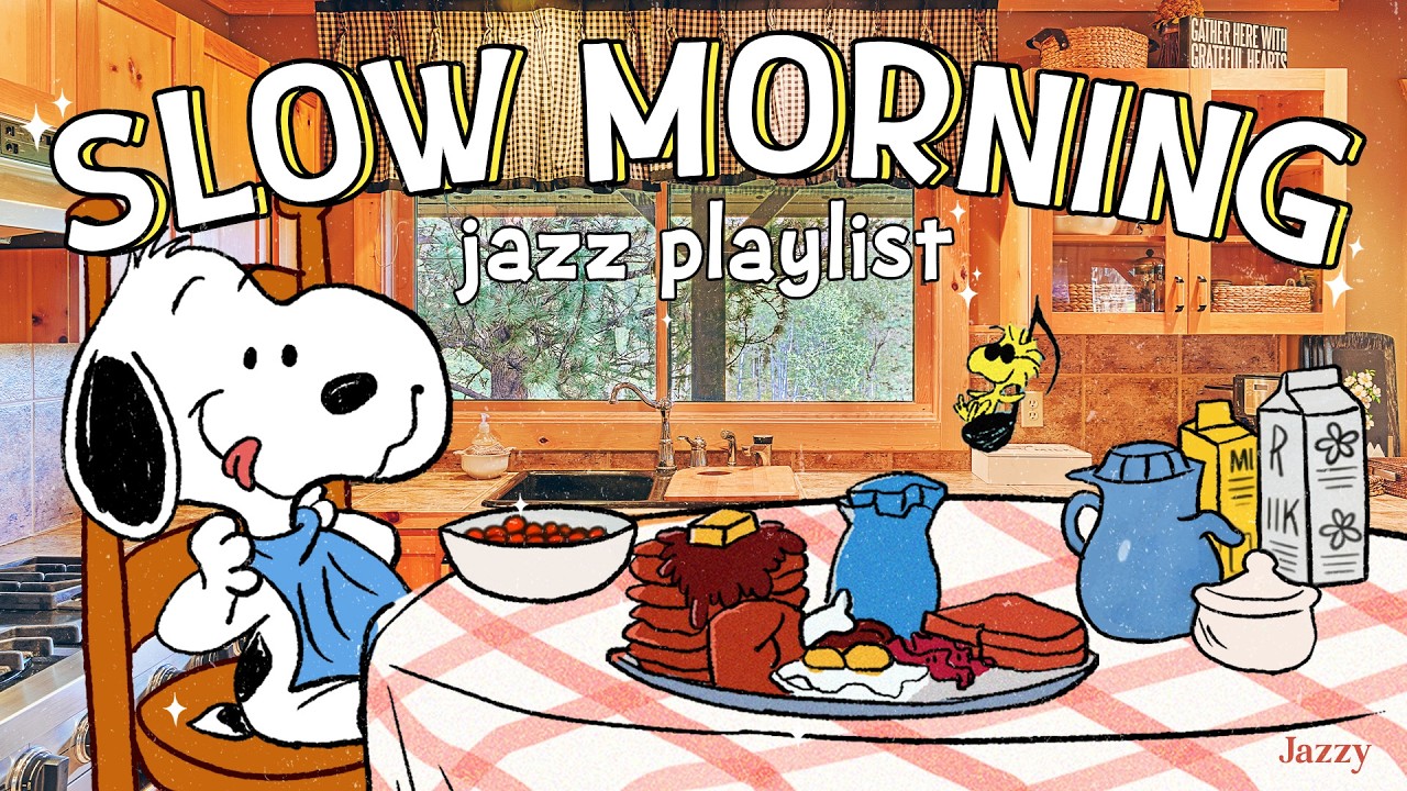 Slow Breakfast Jazz with Snoopy 🎶☕| Relaxing Morning Jazz to Calm Your Mind by Jazzy
