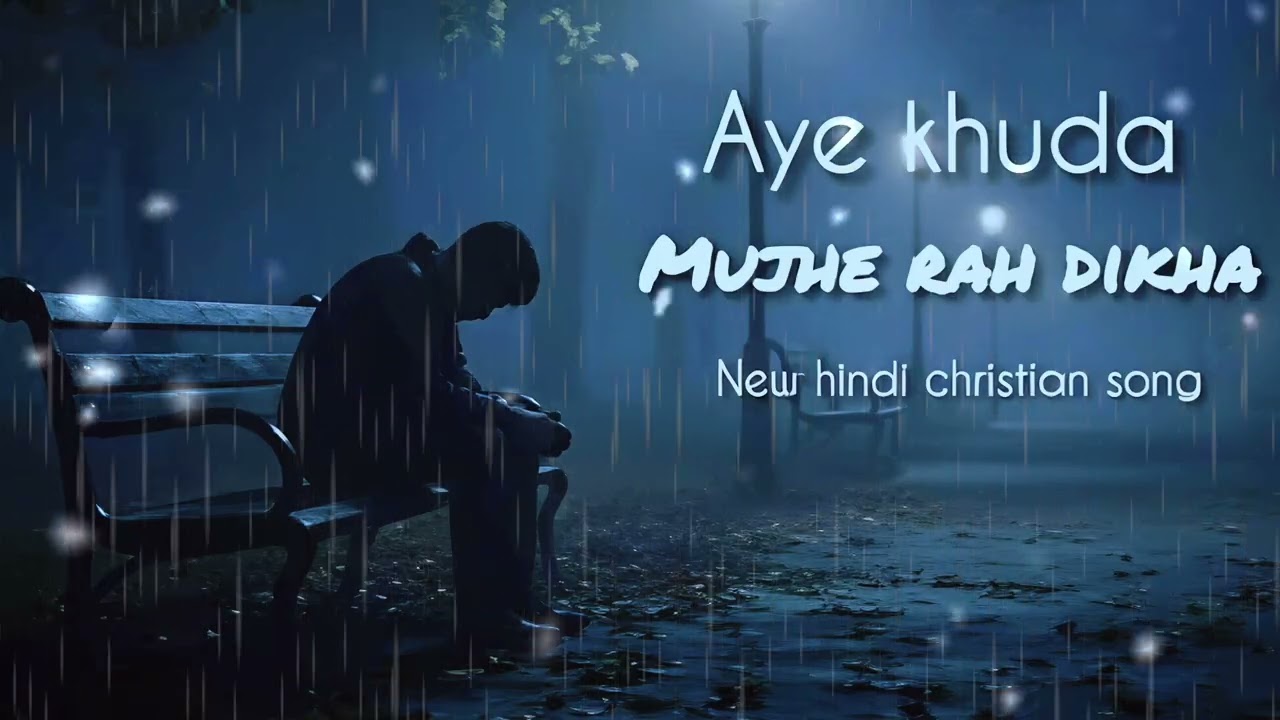 AYE KHUDA MUJHKO BATA/ New Devotional Song #christiansong #music 