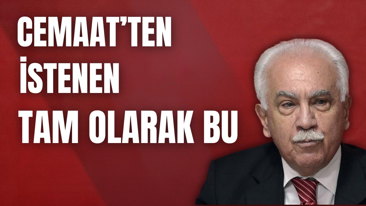 Perinçek'in ve devletin, Cemaat mensuplarından taleplerinin mantığı tam olarak şu