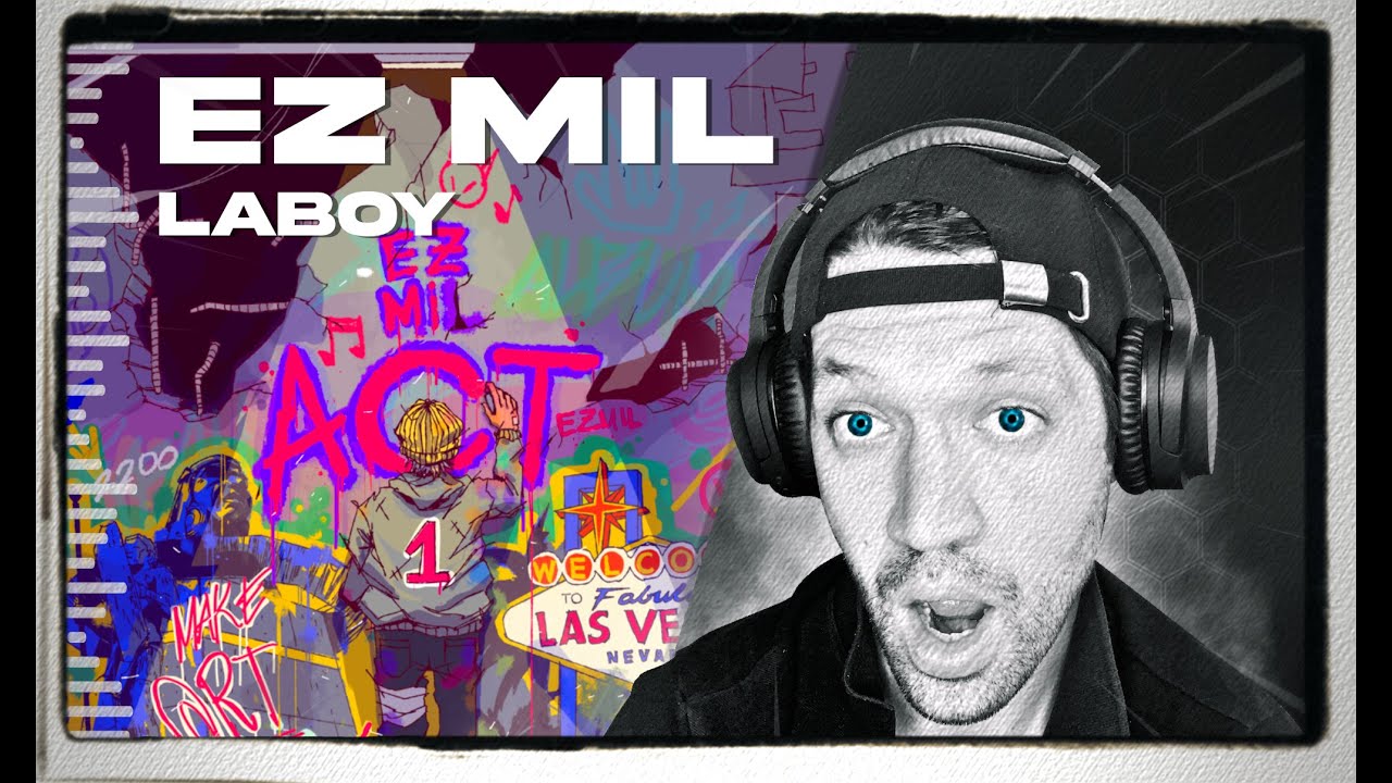 Ez Mil - Laboy (REACTION)