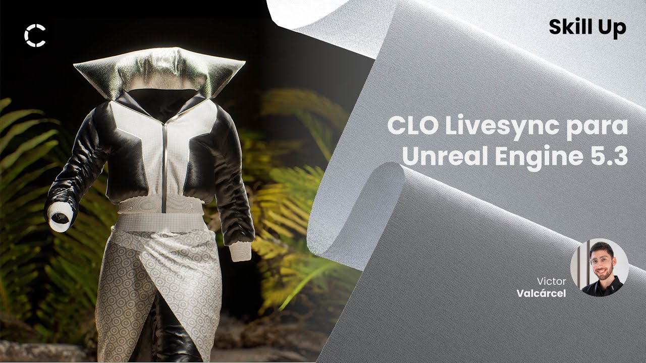 Skill up: CLO Livesync para Unreal Engine