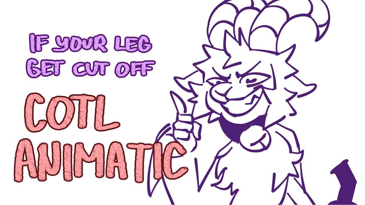 If your leg get cut off | CULT OF THE LAMB ANIMATIC