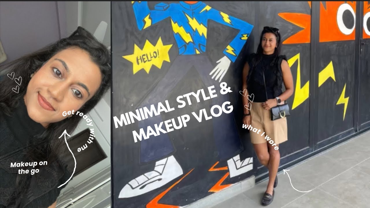My minimal makeup and styling routine | #makeupvlogs #outfitstyling