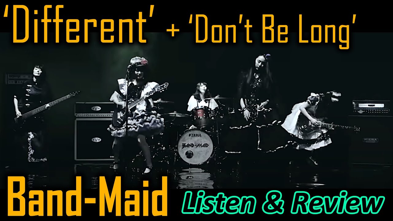 Listen/Review: 'Different' / 'Don't Be Long' by Band-Maid