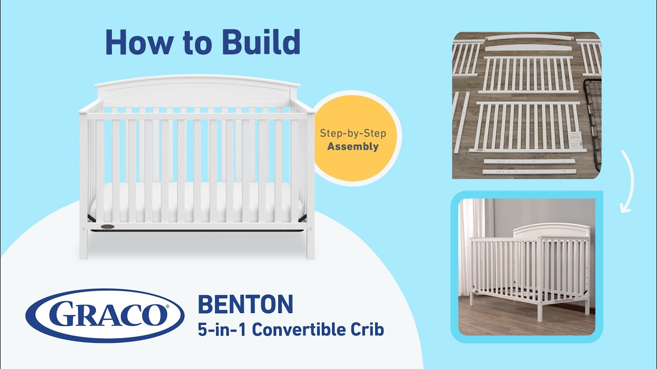 HOW TO BUILD! GRACO BENTON CONVERTIBLE CRIB | Step-by-Step Assembly