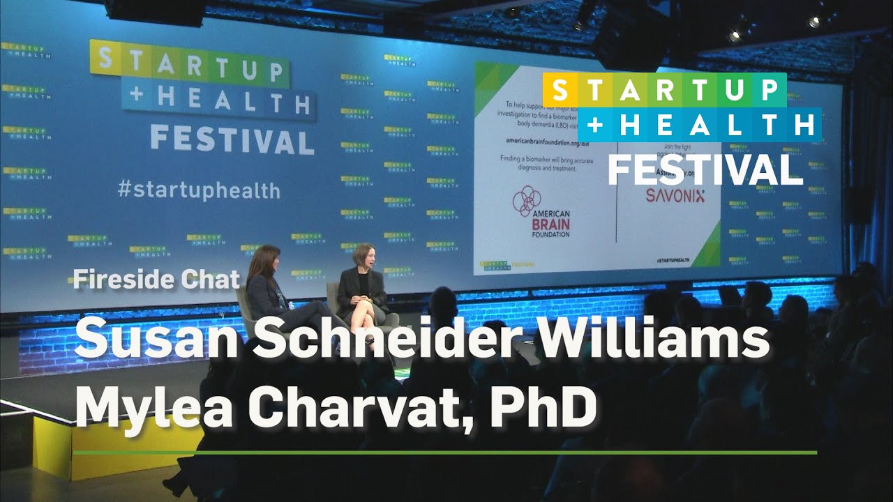 StartUp Health Festival Founder Stories: Mylea Charvat, PhD, Savonix, with Susan Schneider Williams