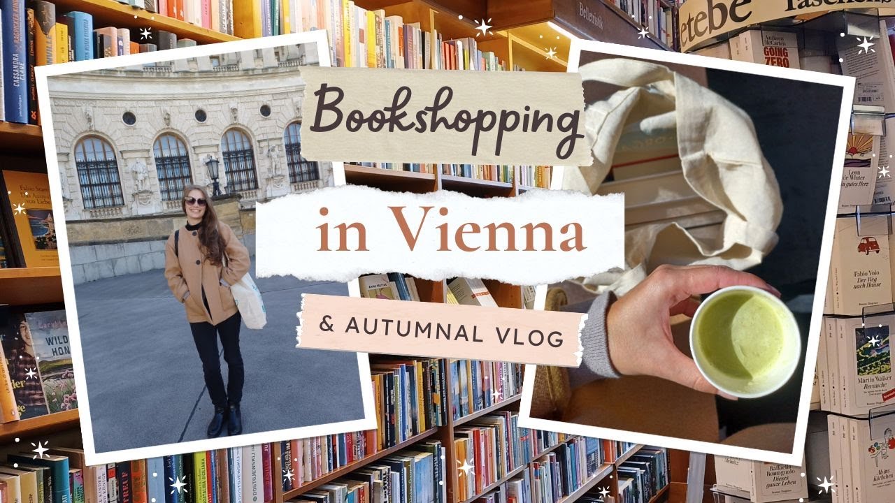 BOOKSHOPPING IN VIENNA // AUTUMNAL VLOG 🍂📚