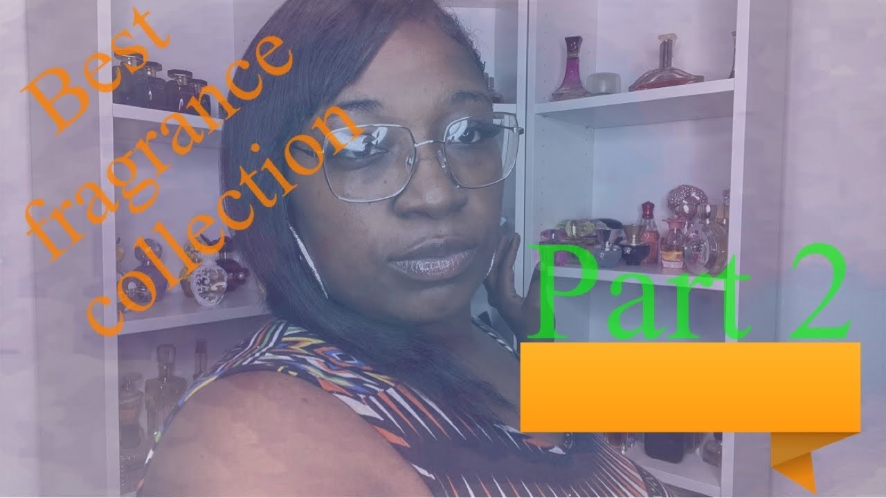 Best Fragrances Collection pt2/perfumecollection2021