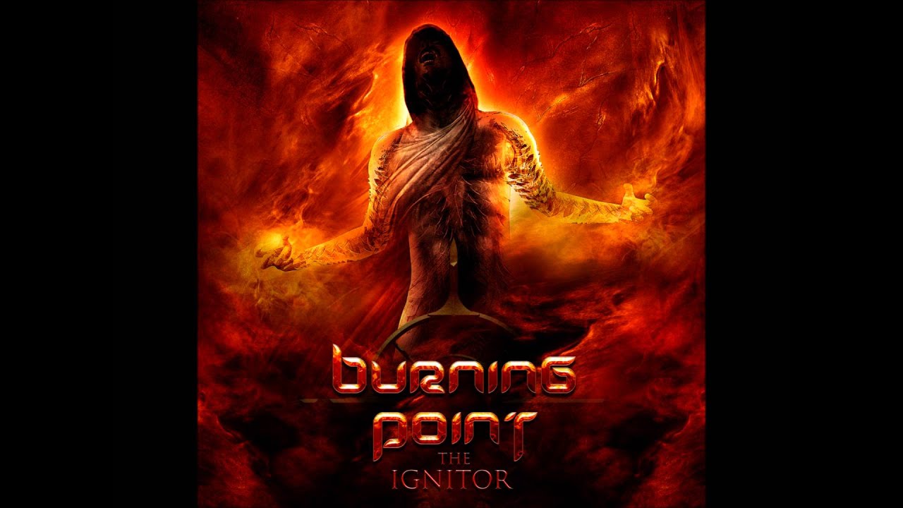 Burning Point - In The Fire's Of My Self-Made Hell